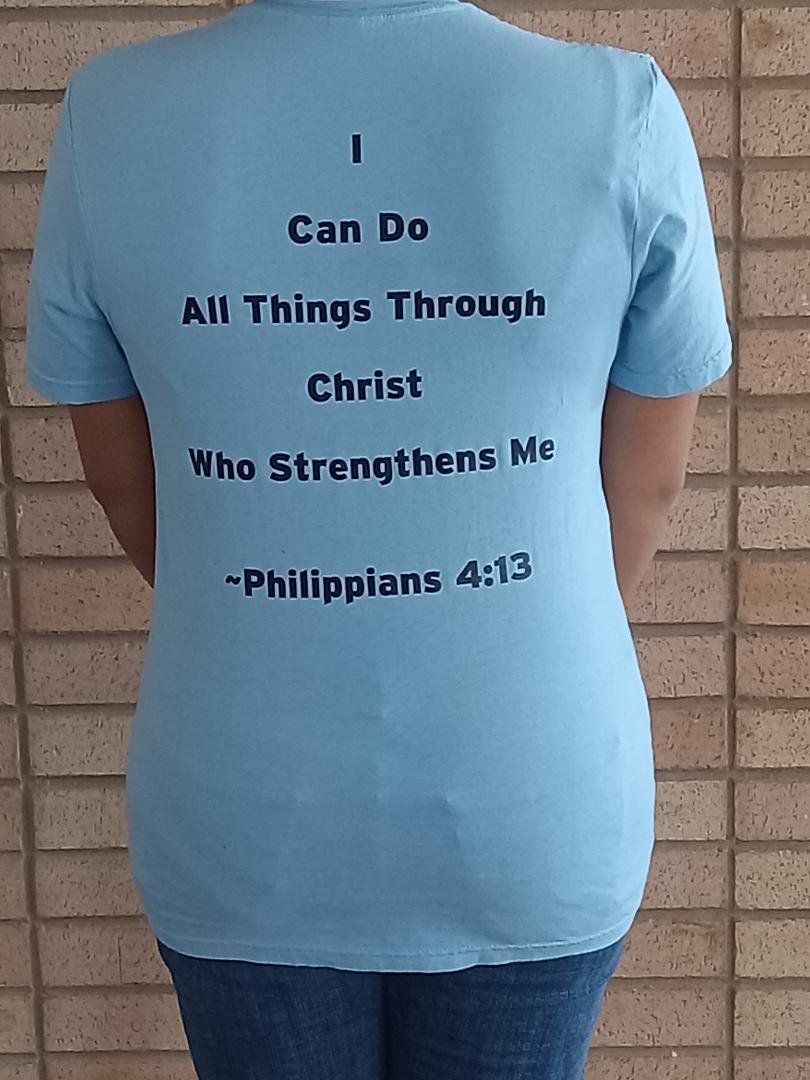 I Can Do All Things Through Christ T-Shirt